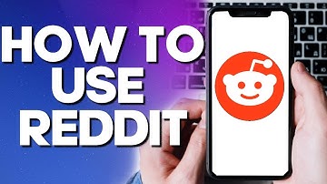 How To Use Reddit Mobile App