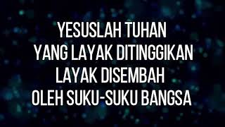 Download Indonesia Bagi Kemuliaanmu - Lirik Lagu Video MP3 Indonesia Bagi Kemuliaanmu - Lirik Lagu