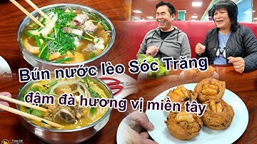 Bún nước lèo Sóc Trăng đậm đà hương vị miền tây