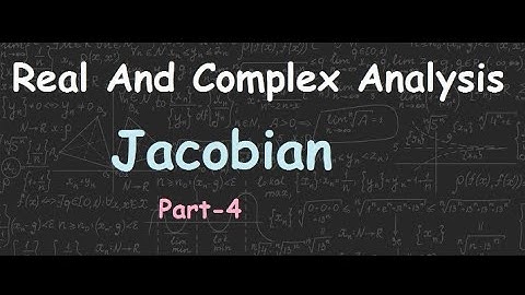 Jacobian Part-4 || Real and Complex Analysis || B.Sc./ B.A. Mathematics
