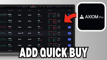 How To Add Quick Buy On Axiom (2025)