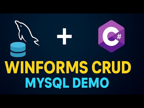 Демонстрация CRUD для MySQL Database WinForms | Приложение C# Windows Forms с базой данных MySQL