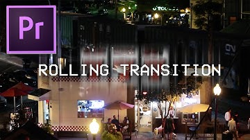 How to Create Smooth Rolling Transition Effects in Adobe Premiere Pro (Tutorial)