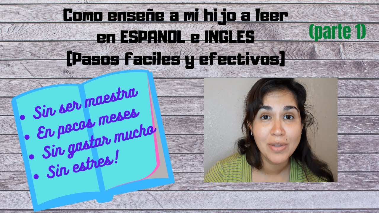 Como Enseñe A Leer A Mi Hijo De 5 Años En Casa En Ingles Y Espanol