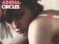 Kinema - Circles