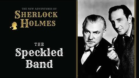Sherlock Holmes Radio: The Speckled Band | Basil Rathbone, Nigel Bruce, Tom Conway