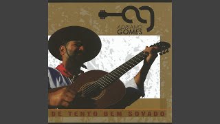 Video thumbnail of "Adriano Gomes - Tento Sovado"