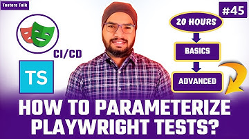 Playwright TypeScript #45 How to Parameterize Tests in Playwright? | Playwright Tutorial