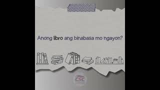 CSC Question of the Day: Anong libro ang binabasa mo ngayon?