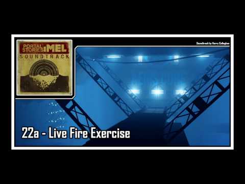 Portal Stories: Mel - Soundtrack | 22a - Live Fire Exercise