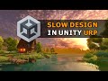 Slow Design - "Quiet Lake" | Unity 6 | Enviro Design | Level Art | Speed Design | URP