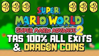 [TAS] GBA Super Mario Advance 2: Super Mario World 