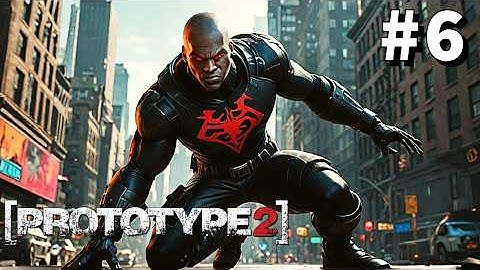PROTOTYPE 2 Gameplay Walkthrough Part 6 - No Commentary