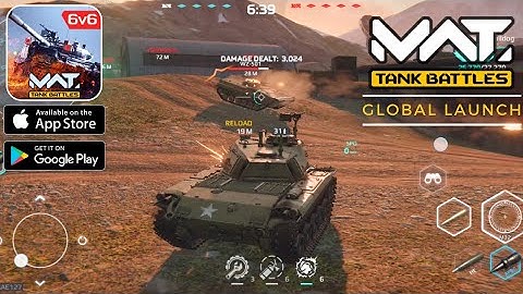 MWT Tank Battles Mobile | Global | Gameplay Walkthrough (Android, iOS)