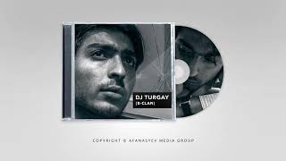 Dj Turgay (B-Clan) - Не любовь Resimi