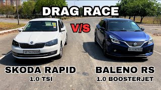 SKODA RAPID 2021 VS BALENO RS 2017 | DRAG RACE | 1.0 TSI VS 1.0 BOOSTERJET | FIRST TIME ON YOUTUBE |