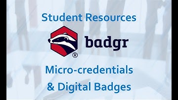 Micro-credentialing and Digital badges