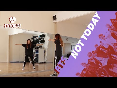 [TUTORIAL] BTS (방탄소년단) - Not Today | Dance Tutorial by 2KSQUAD
