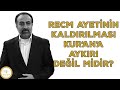 Ebubekir Sifil - Recm Ayetinin Kald?r?lmas? Kurana Ayk?r? De?il Midir?