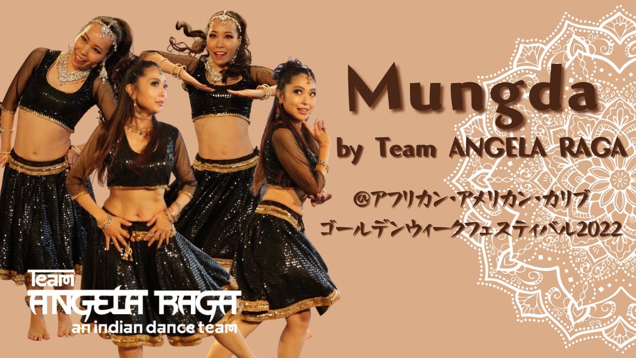 Mungda by Team ANGELA RAGA @Angela Raga School of Indian Dance - YouTube