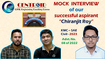 Personality Test / Mock Interview KMC SAE 2023 || Chiranjit Roy || centroid civil || PSC || MSC