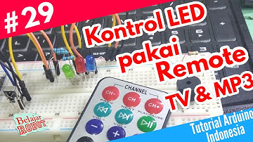 Kontrol LED Pakai IR Remote TV dan MP3 - Tutorial Arduino Indonesia #29