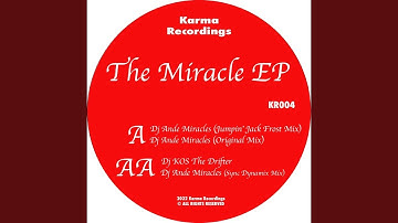 Miracles (Sync Dynamix Remix)