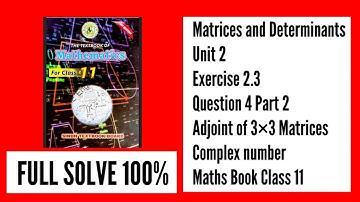 Exercise 2.3 class 11 maths Matrices Q 4(iv) Part2 Class 11 Sindh Board | Ex 2.3 Class 11