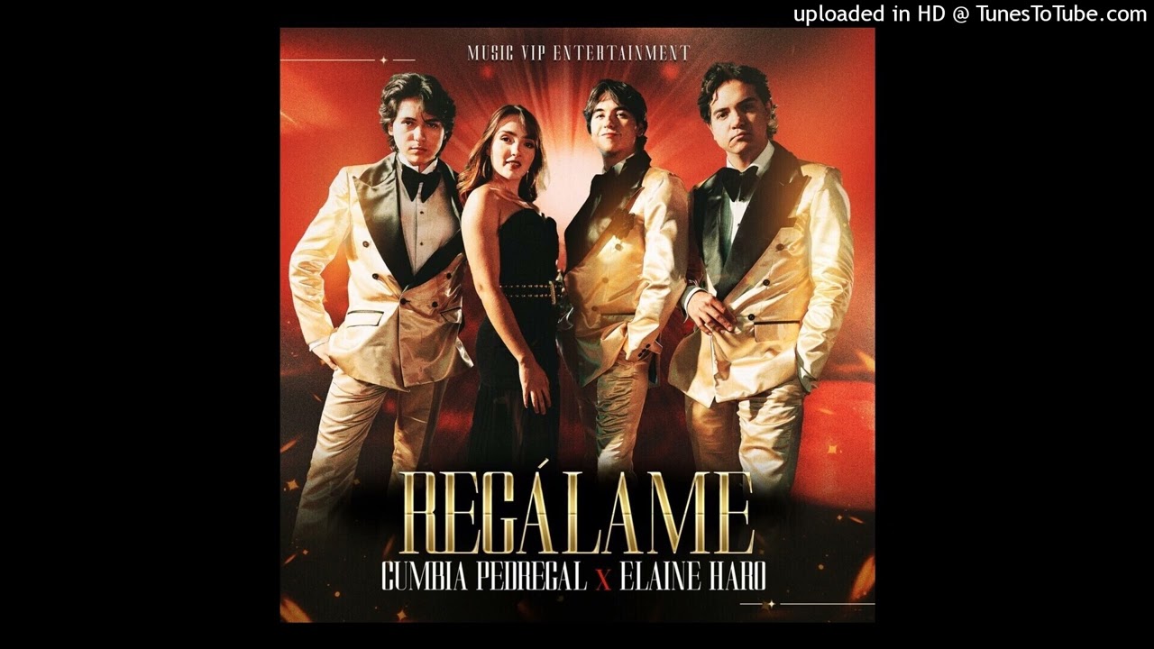 Cumbia Pedregal & Elaine Harol - Regálame
