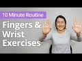 FINGERS & WRIST Exercises | 10 Minute Daily Routines