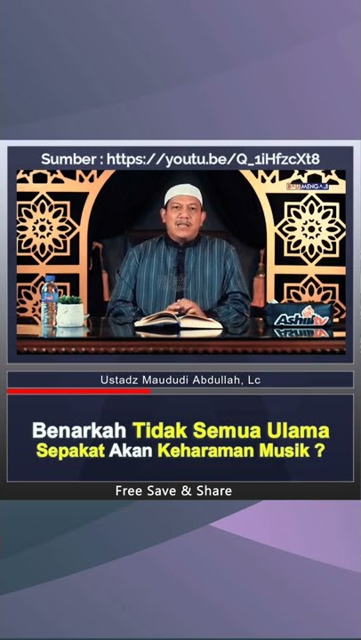 BENARKAH SEMUA ULAMA TIDAK SEPAKAT TENTANG KEHARAMAN MUSIK