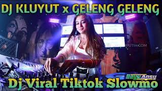 DJ KLUYUT x GELENG GELENG ASIAP JAMIL JAMILAH SLOW BEAT REMIX VIRAL TIKTOK FULL BASS TERBARU 2021