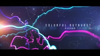 Plexus Titles 3 (Colorful Outburst) | After Effects Template | Titles