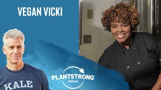 Chef Vegan Vicki - From Cancer Survivor to Vegan Chef