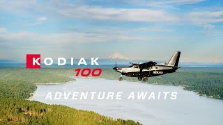 Kodiak 100 Series III ADVENTURE AWAITS