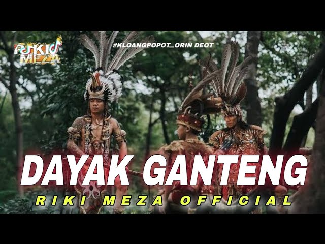 DAYAK GANTENG || DANGDUT REMIX 2024 || COVER DESSY OLIVIA || RIKI MEZA REMIX💃 class=