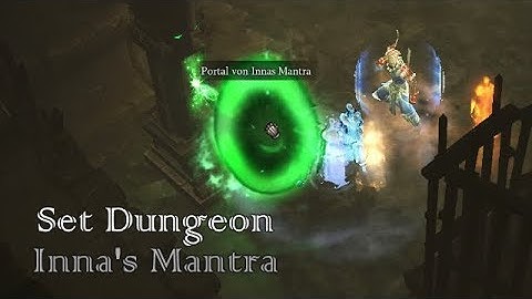 SEASON 27: Diablo 3: Set Dungeon - Inna