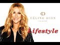 CELINE DION  Income, Cars, Houses, Luxurious Lifestyle, Net Worth and Biography - 2018 | Levevis