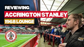 Reviewing Accrington Stanley hospitality in the 1968 Lounge 🏴󠁧󠁢󠁥󠁮󠁧󠁿