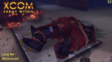 XCOM: Long War (Not)Rebalanced - Part 52