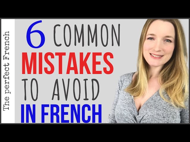 5 common mistakes to avoid in French #french #frenchlesson #frenchlear