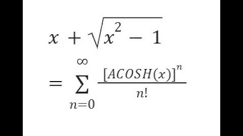 Inverse Hyperbolic Cosine Taylor Maclaurin SERIESSUM LINEST POLYNOMIAL REGRESSION Google Sheets