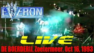 EVERON - In All That Time - De Boerderij, Zoetermeer, October 16, 1993