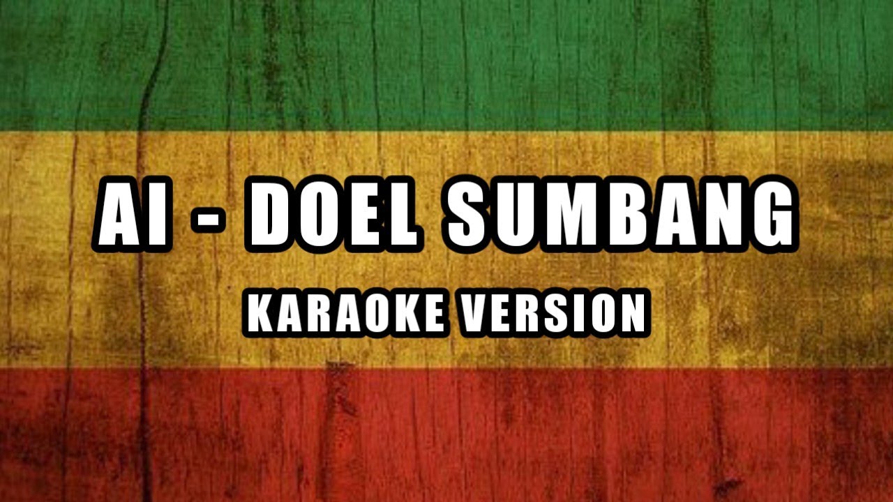 AI - Doel Sumbang Karaoke (Reggae Ska) Female - YouTube