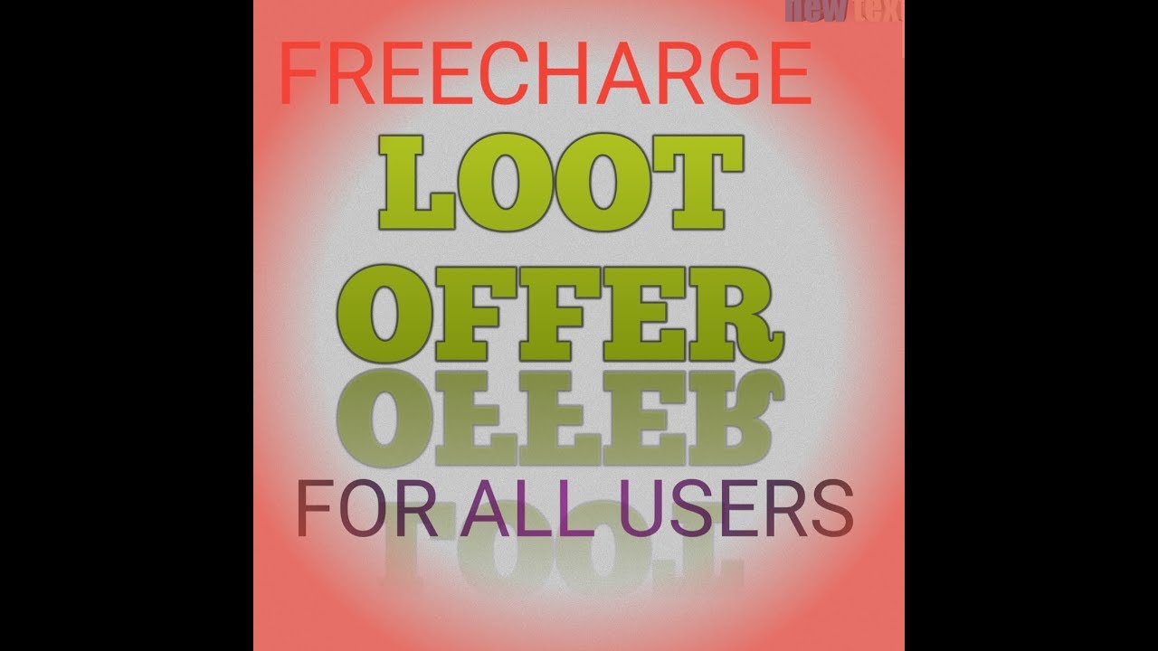 Freecharge best offer (for all users)