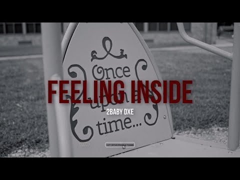 BabyDxe - Feeling Inside [Official Music Video] - YouTube