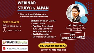 Webinar Japan Series 3 - 2021 (Discover Kyoto While Learning  Japanese with Nihongo Center)
