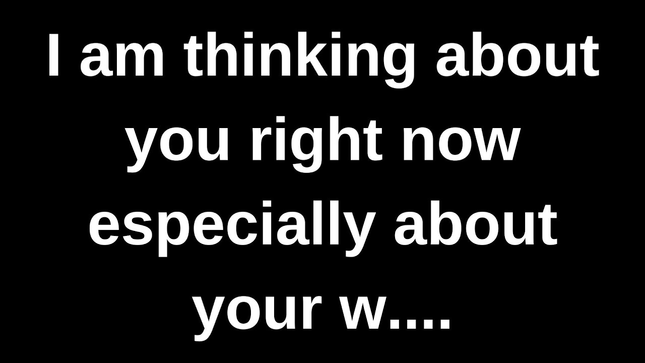 Я сейчас думаю о тебе, особенно о... текущих мыслях и чувствах, переданных через канал связи.