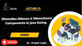 13. Java Swing | JMenuBar,JMenus and JMenuItems Components in Java Swing in hindi