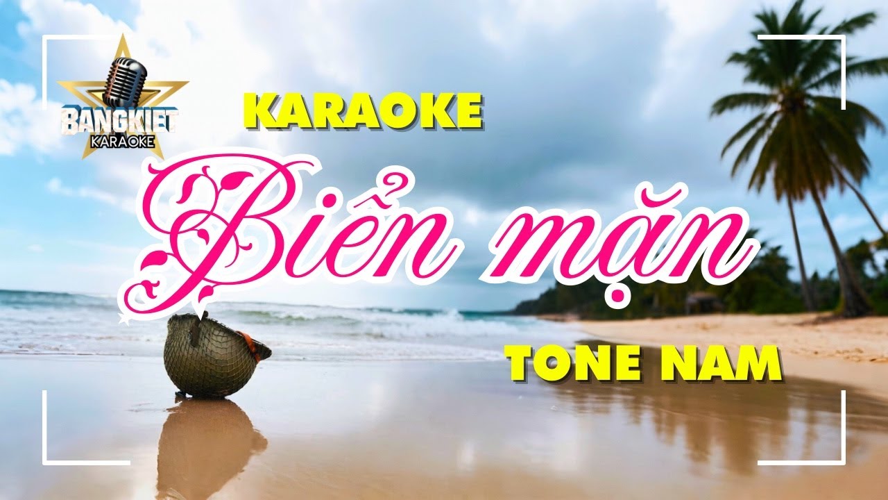 BIỂN MẶN KARAOKE TONE NAM